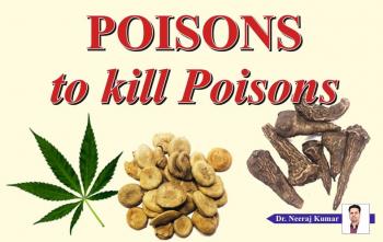 POISONS to kill Poisons