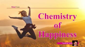 Chemistry of Happiness