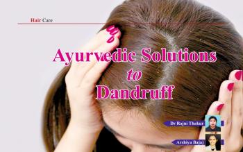 Ayurvedic Solutions to Dandruff