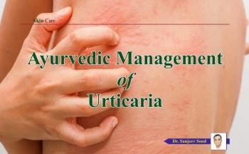 Ayurvedic Management of  Urticaria