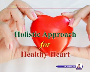 Holistic Approach for Healthy Heart