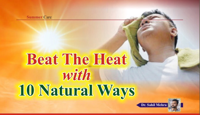 Beat The Heat with 10 Natural Ways