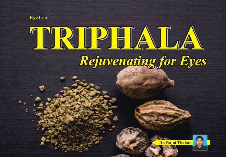 TRIPHALA - Rejuvenating for Eyes