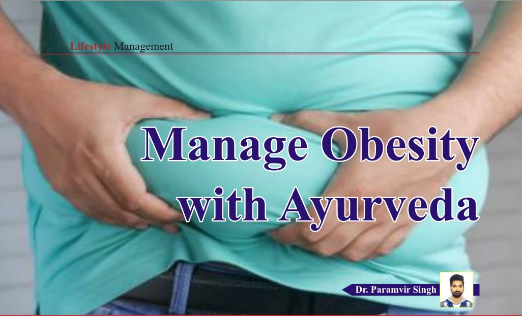 Manage Obesity with Ayurveda