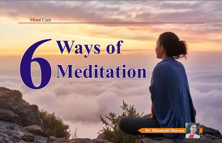 6 Ways of Meditation