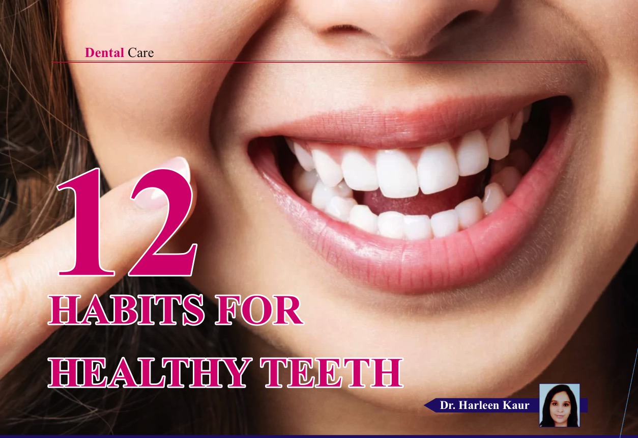 12 HABITS FOR HEALTHY TEETH